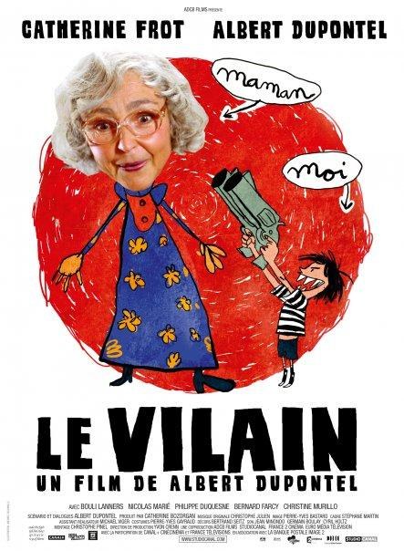 恶作剧老妈 Le Vilain