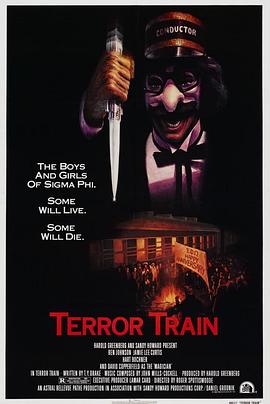 <span style='color:red'>死</span><span style='color:red'>亡</span>列<span style='color:red'>车</span> Terror Train