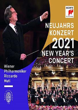 2021年<span style='color:red'>维也纳</span>新年音乐会 Neujahrskonzert der Wiener Philharmoniker 2021