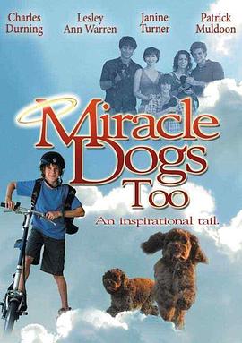天降神犬2 Miracle Dogs Too