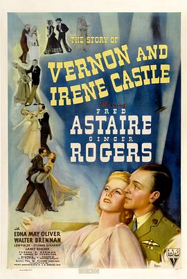 鸳鸯舞圣 The Story of Vernon and Irene Castle