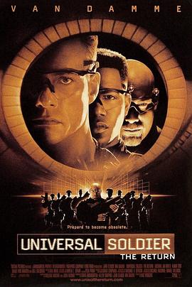 再<span style='color:red'>造</span>战士2：<span style='color:red'>反</span>攻时刻 Universal Soldier: The Return