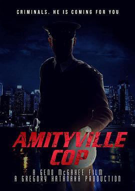 Amityville <span style='color:red'>Cop</span>