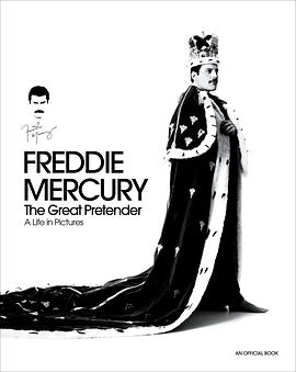 弗莱迪·默克里：伟大的伪装者 Freddie Mercury: The Great Pretender
