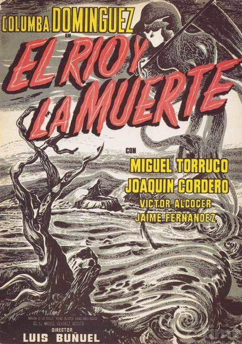 河流与死亡 El río y la muerte
