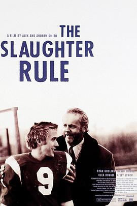 残酷的规则 The Slaughter Rule