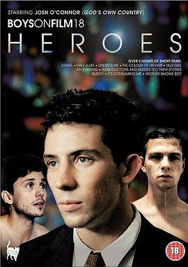 男孩电影18：我的英雄 Boys on Film 18: Heroes