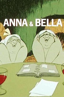 安娜与贝拉 Anna & Bella