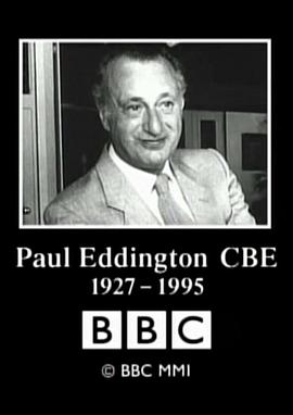 保罗·爱丁顿：好人一生 Paul Eddington: A Life Well Lived