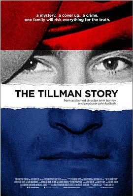 橄榄球星之死 The <span style='color:red'>Tillman</span> Story