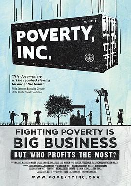 贫穷有限公司 Poverty Inc.