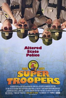 <span style='color:red'>超级</span>骑警 Super Troopers