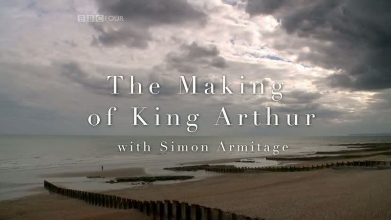 揭秘亚瑟王 The Making of King Arthur