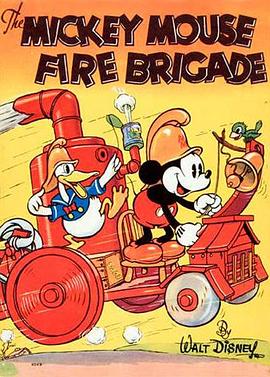 米奇的<span style='color:red'>救火</span>队 Mickey's Fire Brigade