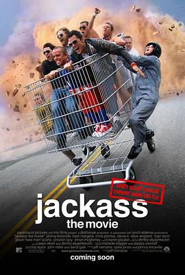 <span style='color:red'>蠢蛋</span>搞怪秀 Jackass: The Movie