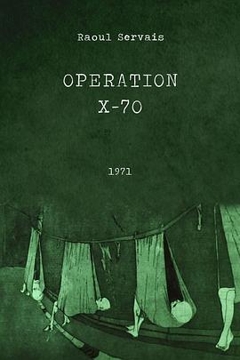 X-70 行动 Operation X-70
