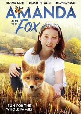 阿曼达与小狐狸 Amanda and the Fox