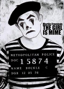 默剧女子 The Girl is Mime