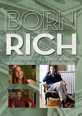 生为富人 Born Rich