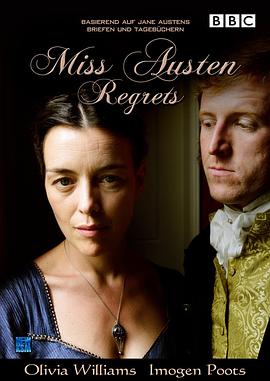 简·奥斯汀的遗憾 Miss Austen Regrets