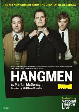 <span style='color:red'>刽子手</span> National Theatre Live: Hangmen