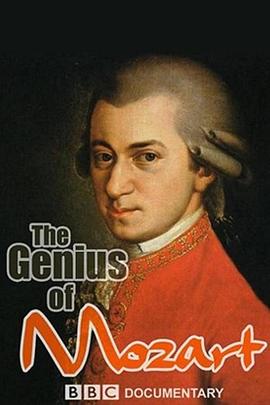 天才莫扎特 BBC: The Genius of Mozart