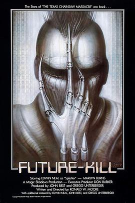 未来杀手 Future-Kill