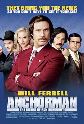 <span style='color:red'>王牌</span>播音员 Anchorman: The Legend of Ron Burgundy