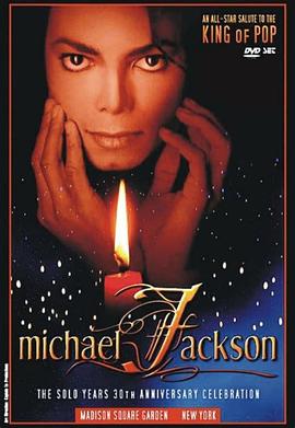 迈克尔<span style='color:red'>杰克逊</span>：30周年演唱会 Michael Jackson: 30th Anniversary Celebration