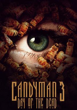 <span style='color:red'>糖果人</span>3：亡命日 Candyman: Day of the Dead