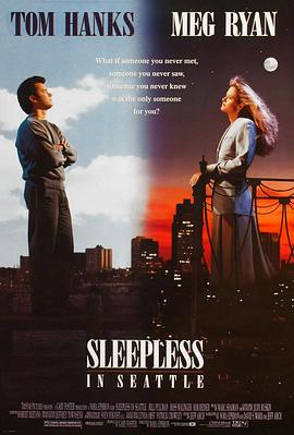 <span style='color:red'>西雅图</span>未眠夜 Sleepless in Seattle
