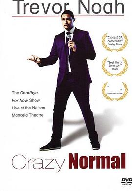 <span style='color:red'>特</span><span style='color:red'>雷</span><span style='color:red'>弗</span>·<span style='color:red'>诺</span><span style='color:red'>亚</span>：疯狂日常 Trevor Noah Crazy Normal