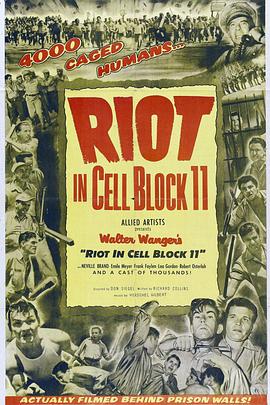 <span style='color:red'>牢</span>狱大暴动 Riot in Cell Block 11