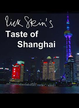 上海之味 <span style='color:red'>Rick</span> Stein's Taste of Shanghai