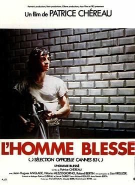 <span style='color:red'>受</span>伤的男人 L'homme blessé