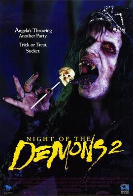猛鬼<span style='color:red'>舔</span>人2 Night of the Demons 2