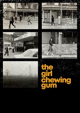 <span style='color:red'>吃</span><span style='color:red'>口</span>香糖的女孩 The Girl Chewing Gum