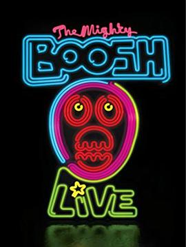 神奇动物管理员之红鼻子日秀 The Mighty Boosh Live