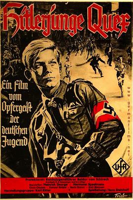 机智的希特勒青年 Hitlerjunge Quex: Ein Film vom Opfergeist der de<span style='color:red'>ut</span>schen Jugend