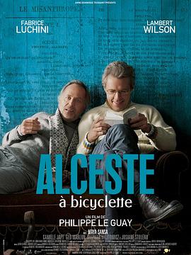 单车上的阿尔西斯特 Alceste à Bicyclette