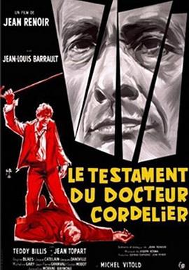 科德利尔的<span style='color:red'>遗嘱</span> Le Testament du Docteur Cordelier