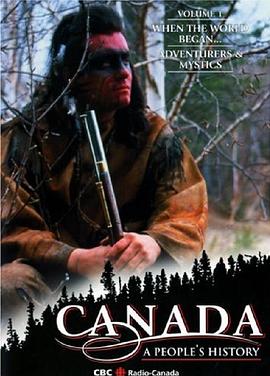 加拿大：<span style='color:red'>人</span>民的<span style='color:red'>历</span><span style='color:red'>史</span> Canada: A People's History