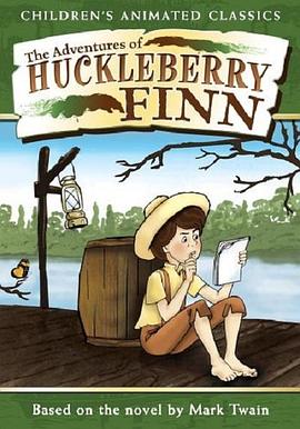哈克贝利·芬历险记 The Adventures of Huckleberry <span style='color:red'>Finn</span>