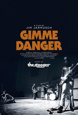 <span style='color:red'>给</span>我危险 Gimme Danger