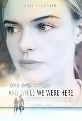 <span style='color:red'>那年</span>此时 And While We Were Here