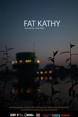 胖凯西 Fat Kathy