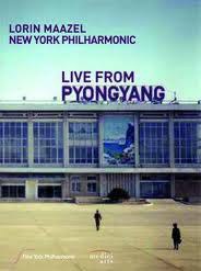 纽约爱乐乐团 平壤大剧院现场音乐会 The New York Philharmonic Live from North Korea