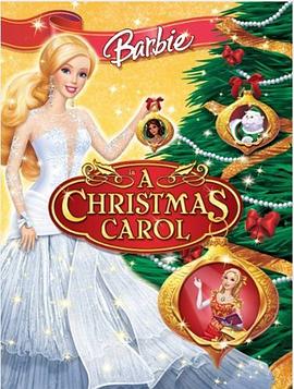 芭比之圣诞颂歌 Barbie in a Christmas Carol