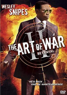 神鬼任务2 The Art of War II: <span style='color:red'>Betrayal</span>