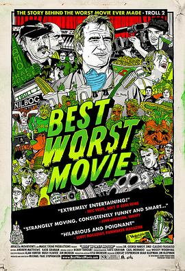 <span style='color:red'>最</span><span style='color:red'>棒</span><span style='color:red'>的</span>烂片 Best Worst Movie